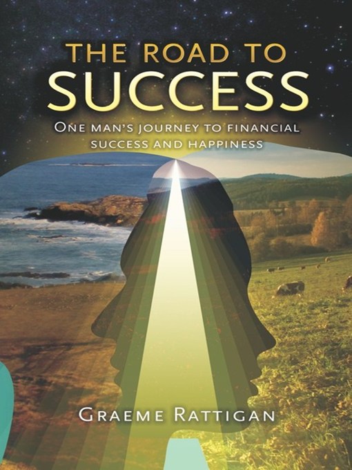 Title details for The Road to Success by Graeme Rattigan - Available